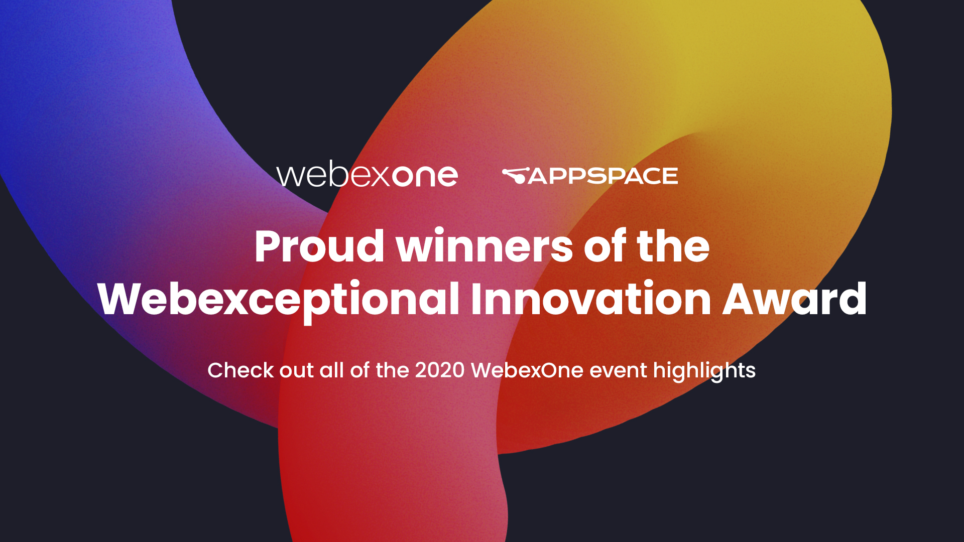 Bold text reads Proud winners of the Webexceptional Innovation Award, with WebexOne and Appspace logos above. Colorful abstract background features a gradient design blending red, blue, orange, and yellow tones.