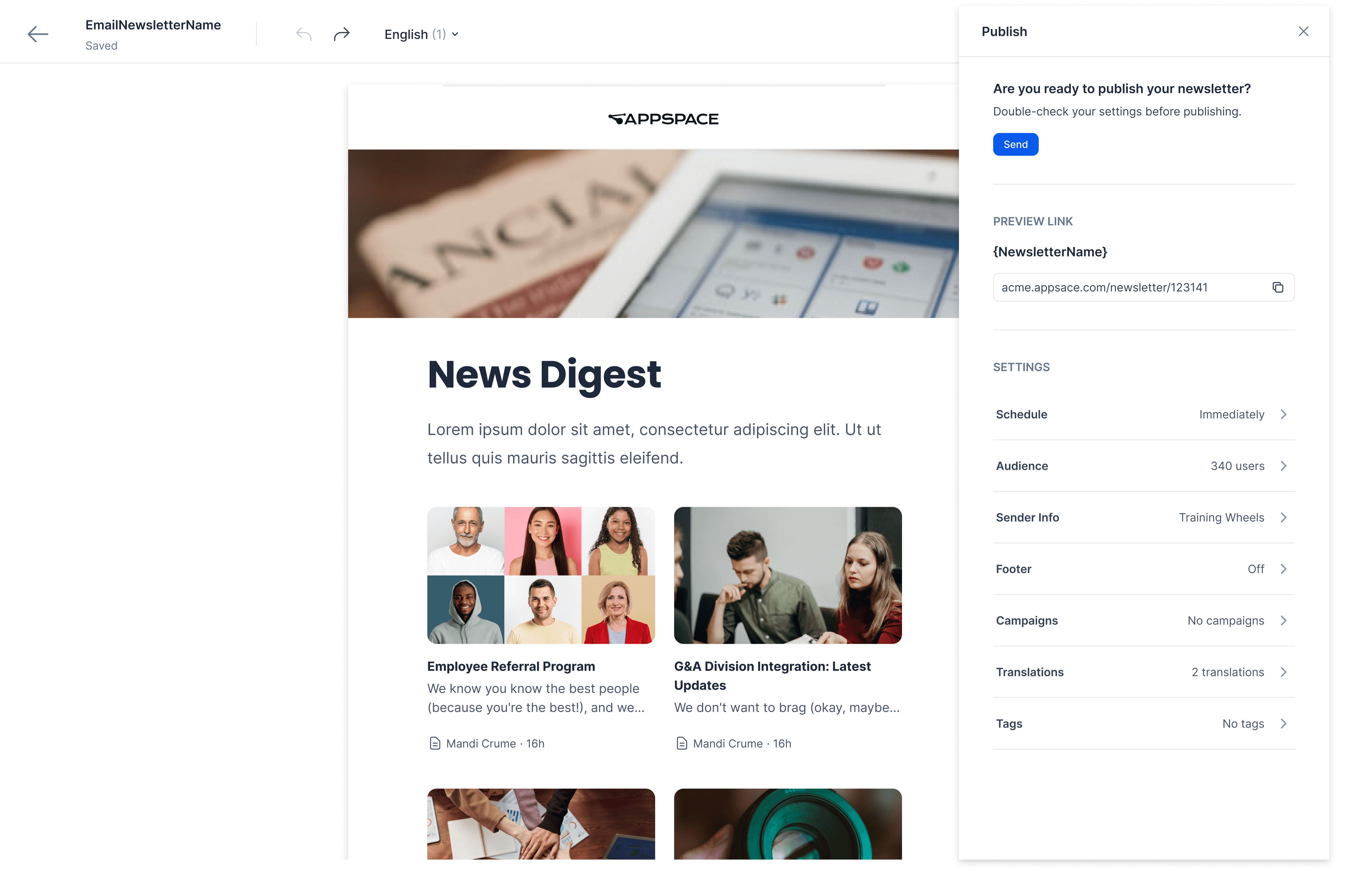 Create engaging, professional newsletters from scratch or from several available templates. 